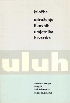 MUO-045504/01: ULUH - Izložba Udruženja likovnih umjetnika Hrvatske: plakat