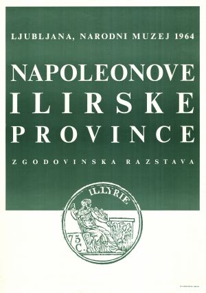 MUO-020242: Napoleonove ilirske province: plakat