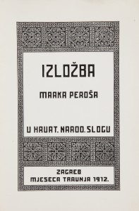 LIB-024481: Izložba Marka Peroša u Hrvatskom narodnom slogu (kat.)