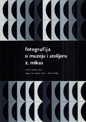 MUO-015577: Fotografija u muzeju i atelijeru Z. Mikas: plakat