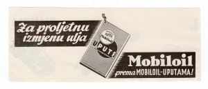 MUO-008302/57: Za proljetnu izmjenu ulja MOBILOIL: novinski oglas