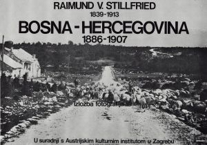 MUO-052150: Raimund V. Stillfried: Bosna-Hercegovina: plakat