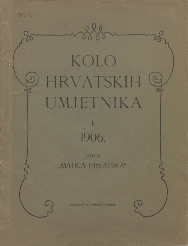 LIB-014238a: Kolo Hrvatskih umjetnika - I, 1906.