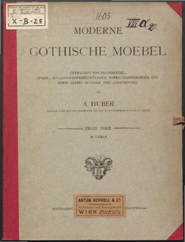 LIB-001632: Moderne gothische Möbel. Entwurfe von Salonmöbel Speise-Schlafzimereinrichtungen von ...