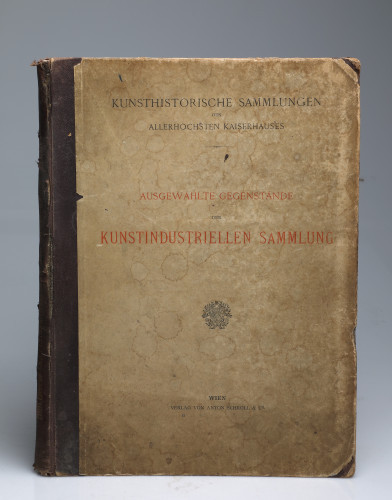 MUO-059563: Album ausgewahlter gegenstande der Kunstindustriellen Sammlung des Allerhochsten Kaiserhauses (...): knjiga