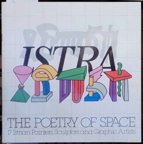 MUO-018303/02: THE POETRY OF SPACE ISTRA: katalog izložbe