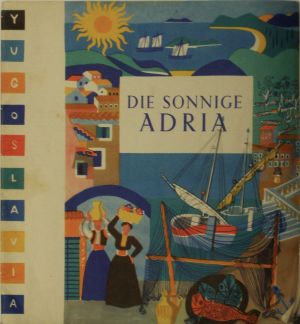 MUO-046042: Die sonnige Adria: brošura