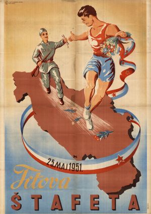 MUO-021514: Titova ŠTAFETA 25. maj 1951.: plakat