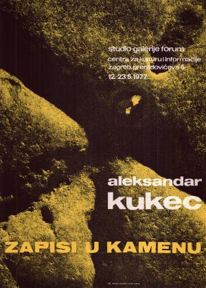 MUO-020571: Aleksandar Kukec zapisi u kamenu: plakat