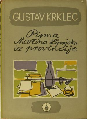 MUO-045451: G. Krklec: Pisma Martina Lipnjaka iz provincije: knjiga