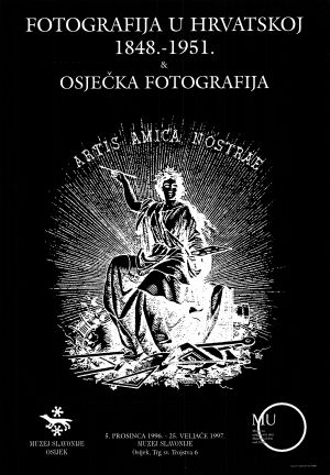 MUO-028461/01: FOTOGRAFIJA U HRVATSKOJ 1848. - 1951. / OSJEČKA FOTOGRAFIJA: plakat