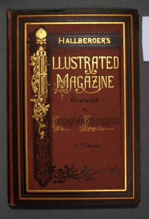 MUO-043465: Hallberger`s Illustrated Magazine Conducted by Ferdinand Freiligrath. Volume I. Sttutgart-Leipzig, Edward Hallenberger, 1875.: knjiga