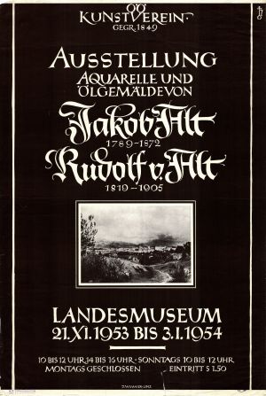 MUO-022100: AUSSTELLUNG aquarelle und olgemalde von Jakob Alt 1789-1872: plakat