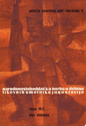 MUO-027358: Narodnooslobodilačka borba u delima likovnih umetnika Jugoslavije: plakat