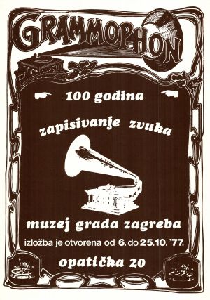 MUO-020568: GRAMMOPHON 100 godina zapisivanje zvuka: plakat