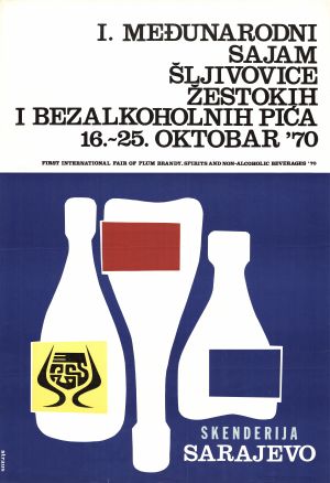 MUO-027146: I. međunarodni sajam šljivovice, žestokih i bezalkoholnih pića u Sarajevu: plakat