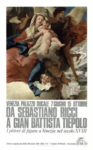 MUO-026895: Da Sebastiano Ricci a GianBattista Tiepolo, i pittori di figura a Venezia nel secolo XVIII: plakat