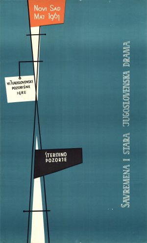 MUO-027288: VI Jugoslovenske pozorišne igre, Novi Sad 1961: plakat
