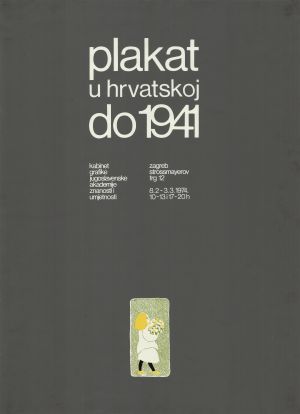 MUO-020507: Plakat u hrvatskoj do 1941: plakat