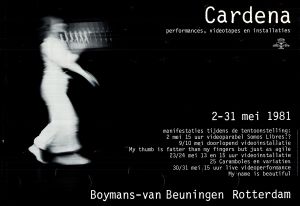 MUO-021995: Cardena performances, videotapes en installaties: plakat