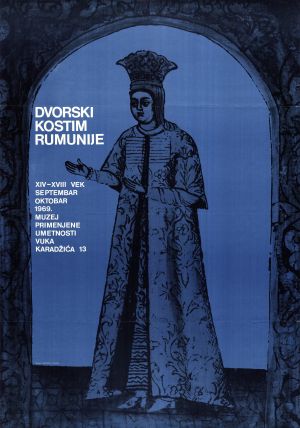 MUO-020325: Dvorski kostim rumunije XIV-XVIII vek: plakat