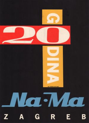 MUO-026735/02: 20 godina Na-Ma: plakat