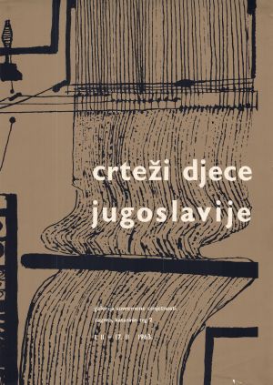 MUO-045543/02: Crteži djece Jugoslavije: plakat