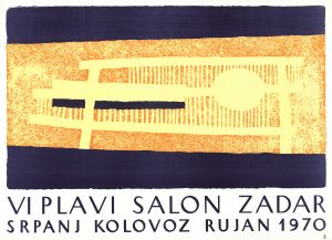 MUO-027183: VI Plavi salon, Zadar 1970: plakat