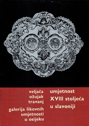 MUO-019819: umjetnost XVIII stoljeća u slavoniji: plakat