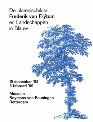 MUO-022135: De plateelschilder Frederik van Frytom en Landschappen in Blauw: plakat