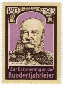 MUO-026169/10: 1813 1913 Zur Erinnerung an die Hundertjahrfeier; Wilhelm I: poštanska marka