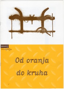 MUO-034873/49: Muzej Turopolja Od oranja do kruha: brošura