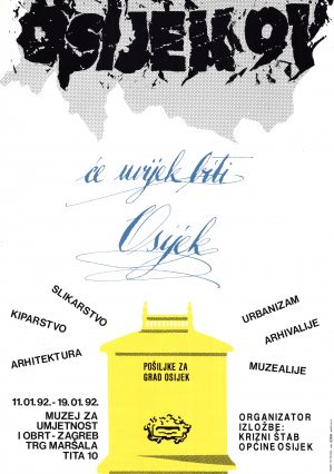 MUO-052286/02: Osijek 91 (će uvijek biti Osijek): plakat