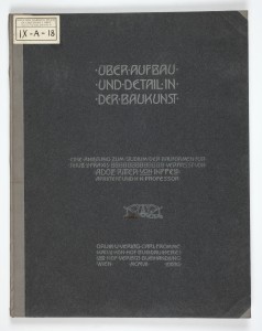 LIB-000276: Uber Aufbau und Detail in der Baukunst, Eine Anleitung zum Studium der Bauformen fur Schule ...