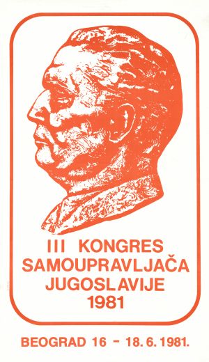 MUO-052238: III Kongres samoupravljača Jugoslavije 1981: plakat
