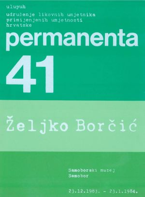 MUO-046689: Permanenta 41 - Željko Borčić: katalog izložbe
