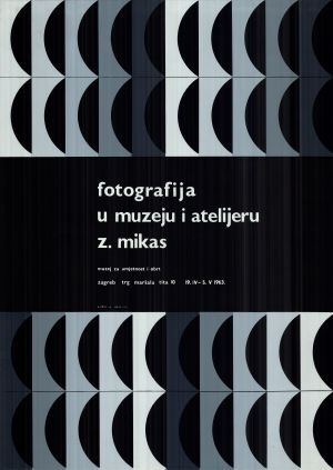 MUO-015577: Fotografija u muzeju i atelijeru Z. Mikas: plakat