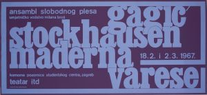 MUO-047964/01: Gagić stockhausen maderna varese: plakat
