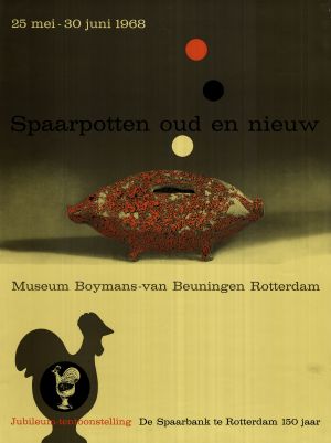 MUO-022130: Jubileum-tentoonstelling De Spaarbank te Rotterdam 150 jaar: plakat