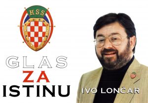 MUO-030715: HSS Ivo Lončar glas za istinu: plakat