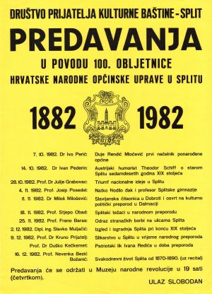 MUO-027526: Predavanja u povodu 100.obljetnice hrvatske narodne općinske uprave u Splitu 1882-1982.: plakat