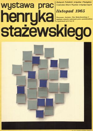 MUO-027475: Wystawa prac Henryka Stazewskiego: plakat