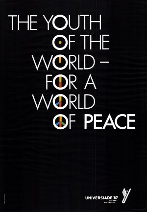 MUO-018397: The Youth of the world - for a world of peace universiade '87: plakat