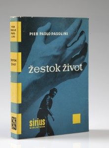 MUO-055785: Pier Paolo Pasolini: Žestok život: knjiga