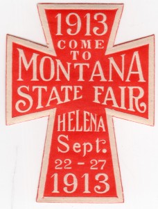 MUO-026108/05: 1913 Come to Montana State Fair: etiketa