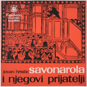 MUO-050122: J. Hristić: Savonarola i njegovi prijatelji: plakat