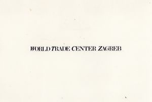 MUO-055113/01: World Trade Center Zagreb: predložak : zaštitni znak