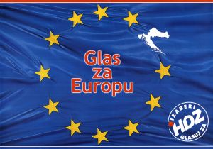 MUO-030742: Izaberi HDZ glasuj za Glas za Europu: plakat