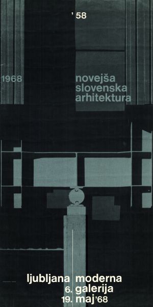 MUO-020307: Novejša slovenska arhitektura: plakat