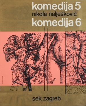 MUO-015323: komedija 5 nikola nalješković komedija 6: plakat